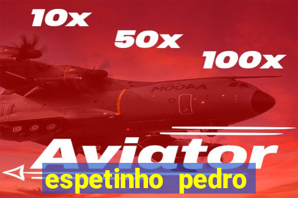 espetinho pedro lessa santos